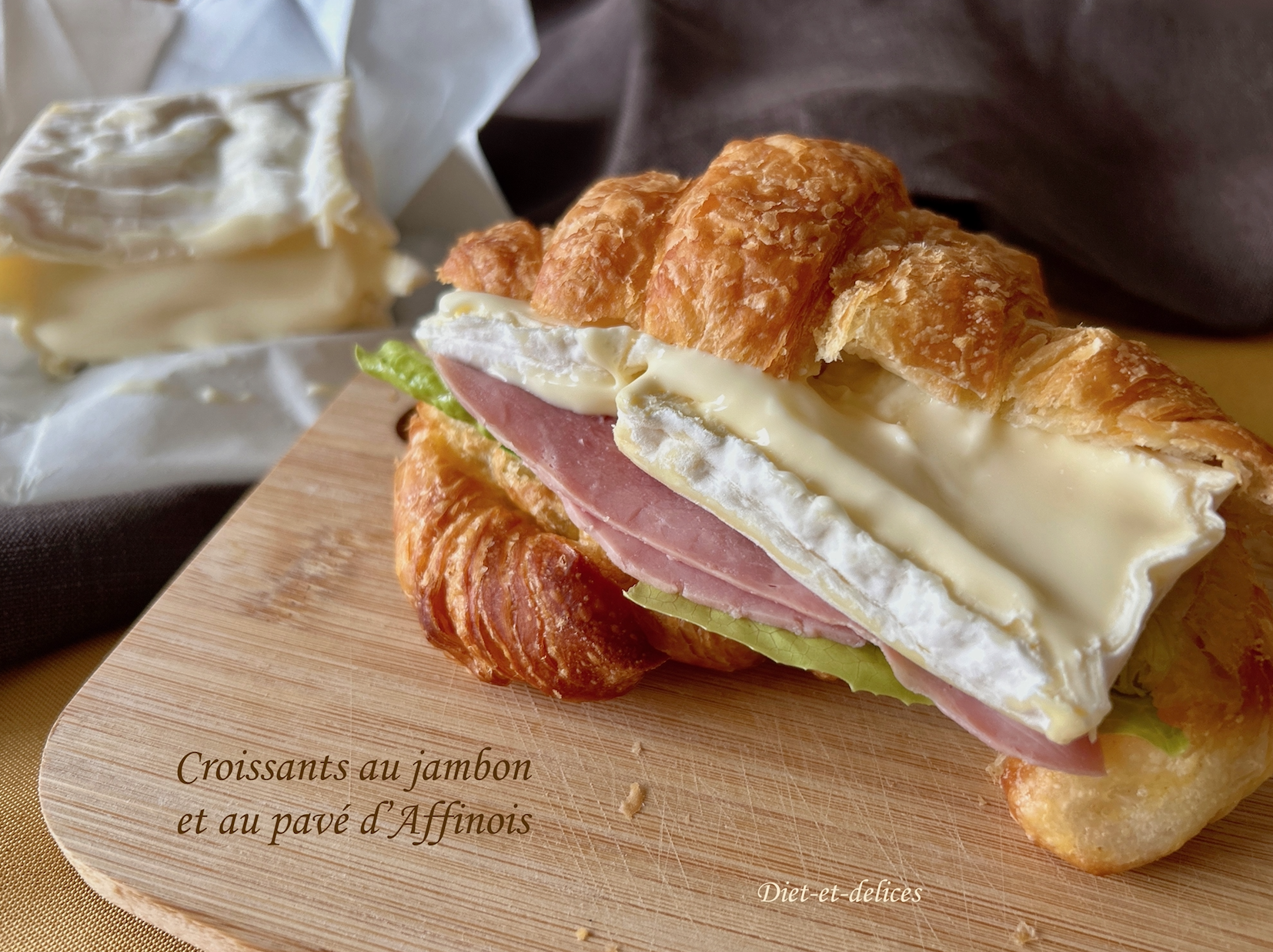 Croissants au jambon blanc et pavé d'Affinois