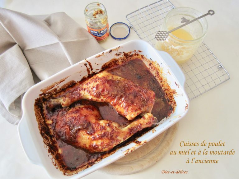 Cuisses de poulet au miel et à la moutarde à l’ancienne : Diet ...