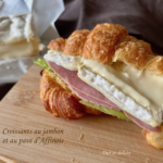 Croissants au jambon blanc et pavé d'Affinois